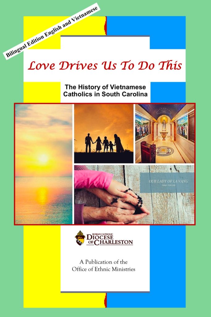 "Love Drives Us to do This" book by the Office of Ethnic Ministries, Charleston, SC